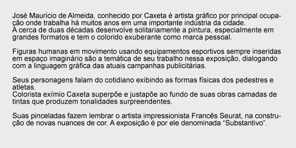 Exposição Caxeta - substantivo